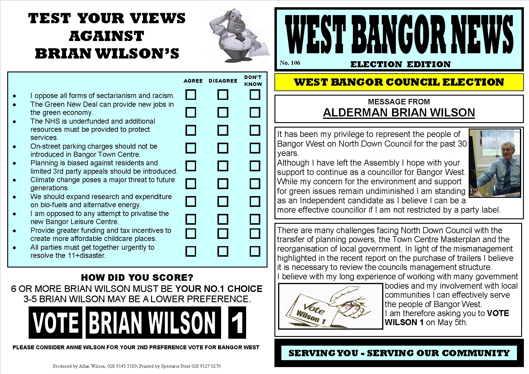 West Bangor News (106) Summer 2011 - Election Edition Brian Wilson North Down Councillor, first Green Party MLA in Northern Ireland
